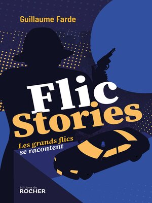 cover image of Flic stories